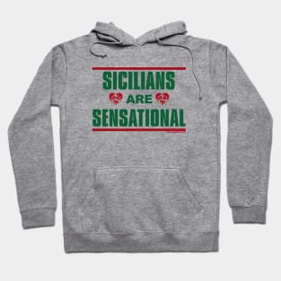 RETRO REVIVAL - Sicilians are Sensational Hoodie
